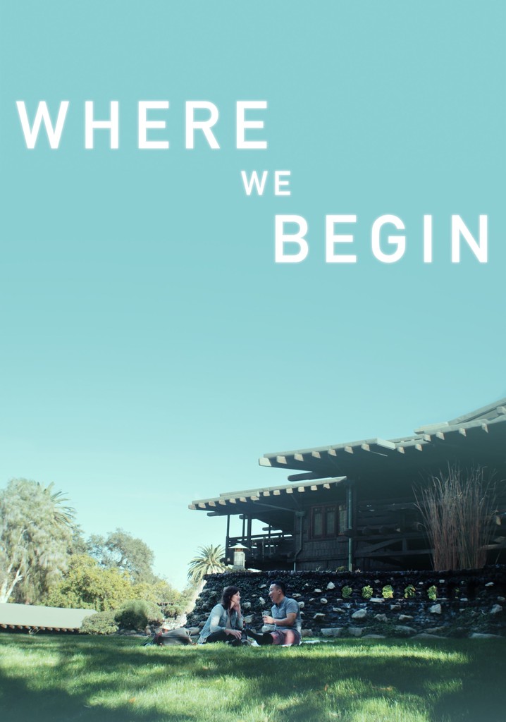 Where We Begin