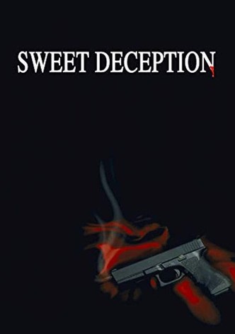 Sweet Deception