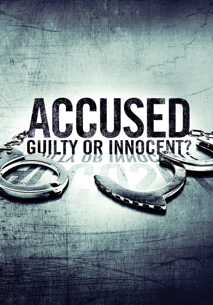 Accused: Guilty or Innocent? Season 5 - episodes streaming online