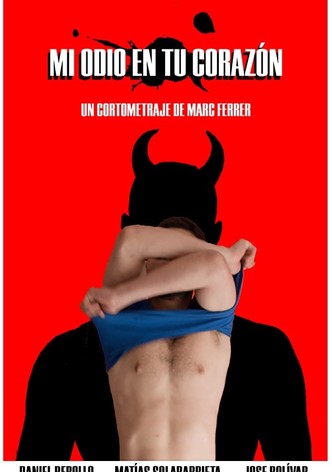 Mi odio en tu corazón