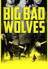 Big Bad Wolves