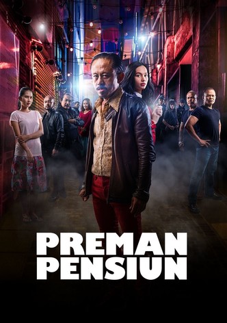 Preman Pensiun: Kesempatan Kedua