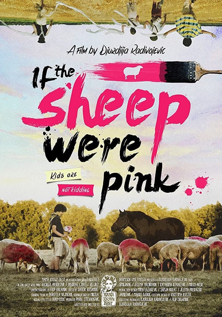 If the Sheep Were Pink