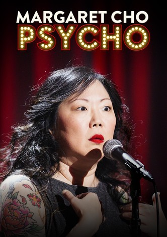 Margaret Cho: PsyCHO