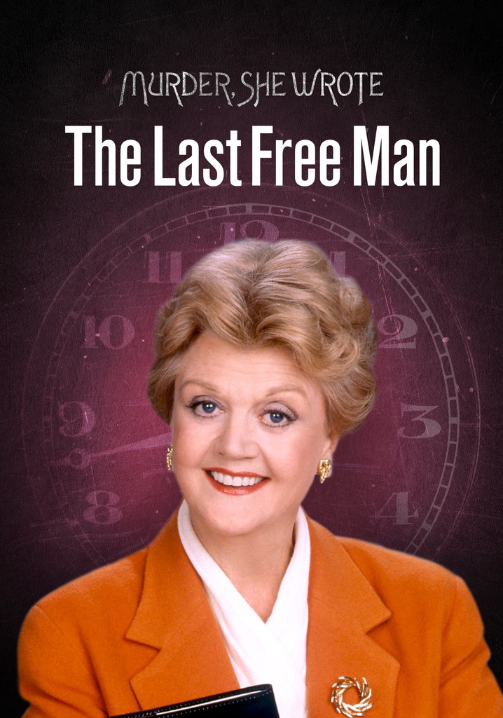 Murder, She Wrote: The Last Free Man