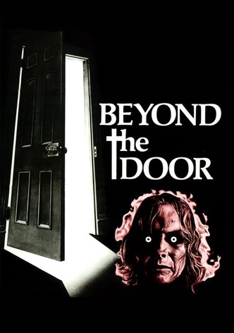 Beyond the Door