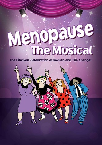 Menopause The Musical