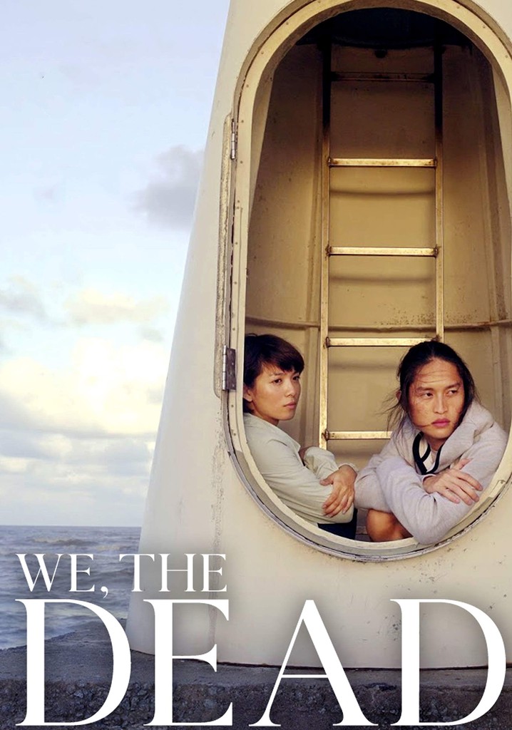 We, the Dead