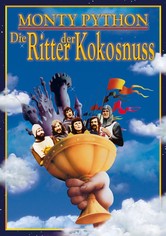Monty Python: Die Ritter der Kokosnuss