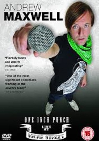 Andrew Maxwell: One Inch Punch