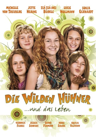 Die Wilden Hühner und das Leben