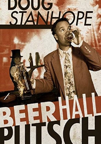 Doug Stanhope: Beer Hall Putsch