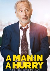 A Man in a Hurry