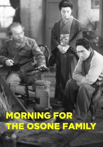 Morning for the Osone Family