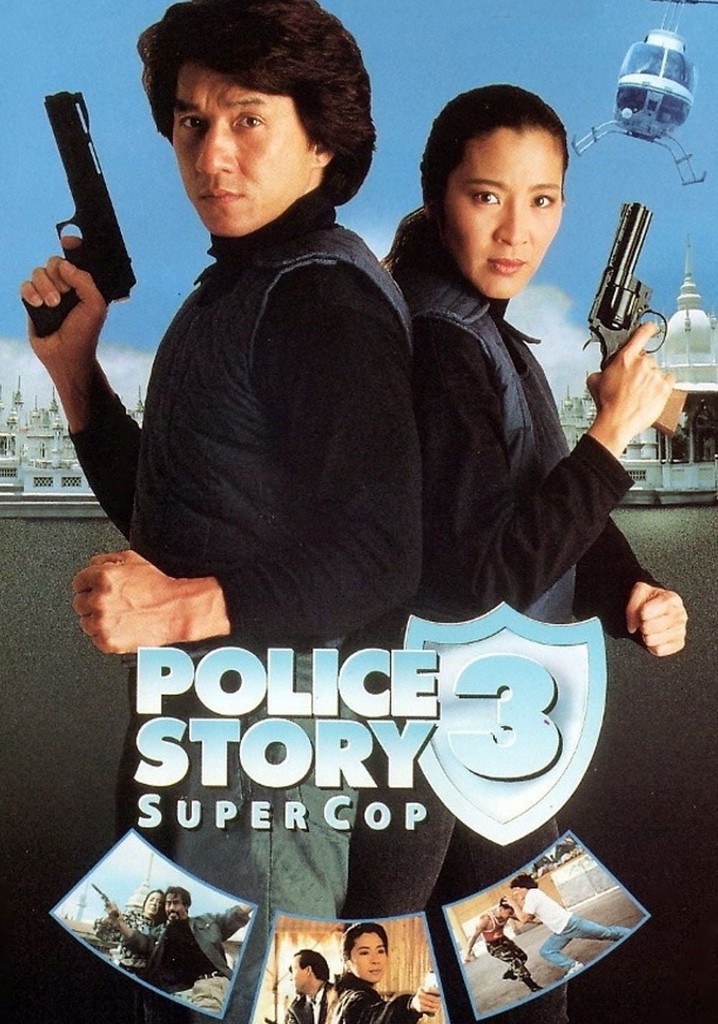 Police Story 3: Super Cop streaming: watch online