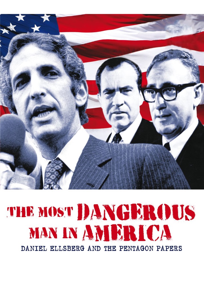 The Most Dangerous Man in America