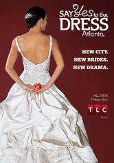 Say Yes to the Dress: Atlanta