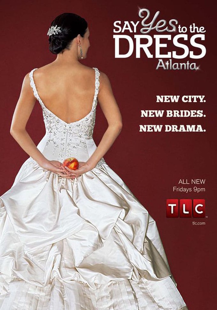 Say Yes to the Dress Atlanta streaming online