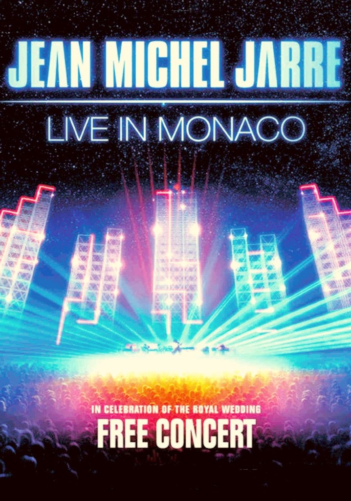 Jean-Michel Jarre - Live In Monaco