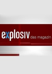 Explosiv - Das Magazin