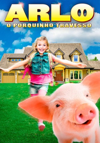 Arlo O Porquinho Travesso (Dublado)