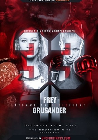 Invicta FC 33: Frey vs. Grusander II
