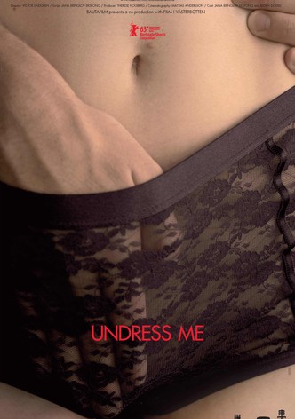 Undress Me