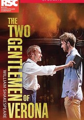 RSC Live: The Two Gentlemen of Verona