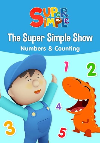 The Super Simple Show - Numbers & Counting