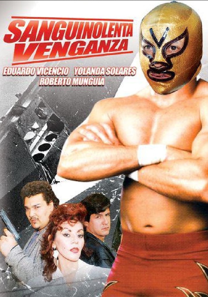 Sanguinolenta venganza