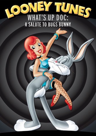 What's Up Doc? A Salute to Bugs Bunny