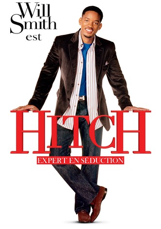 Hitch - Expert en séduction