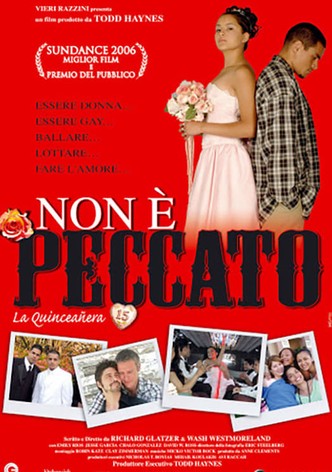 Non è peccato - La Quinceañera