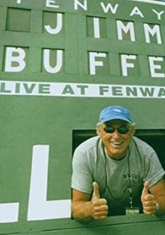 Jimmy Buffett: Live at Fenway Park