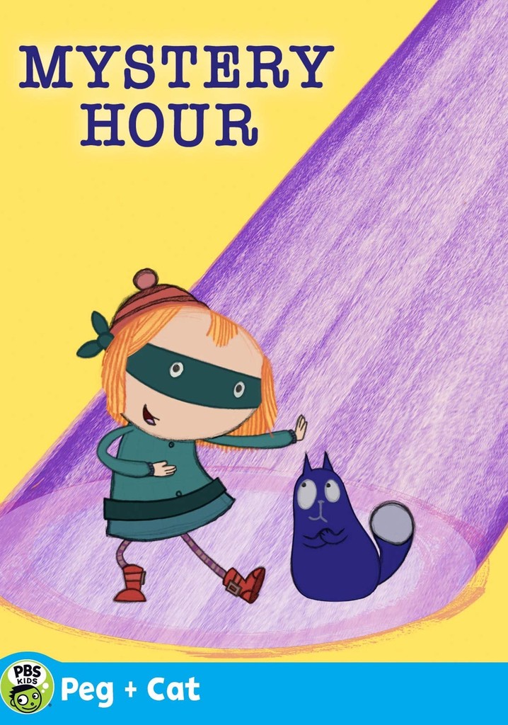 The Peg + Cat Mystery Hour