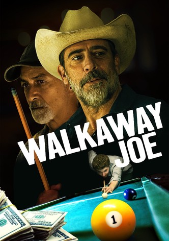 Walkaway Joe