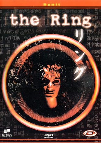 The Ring - Ringu