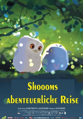 Shoooms abenteuerliche Reise