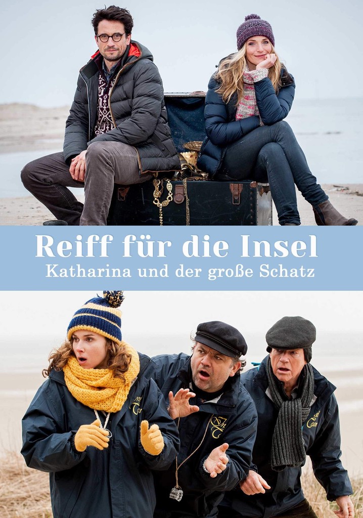 Reiff für die Insel - Katharina und der große Schatz