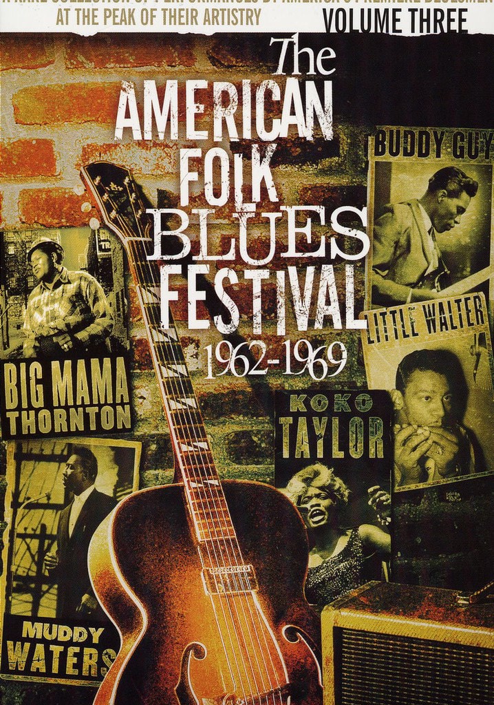 The American Folk Blues Festival 1962-1969, Vol. 3