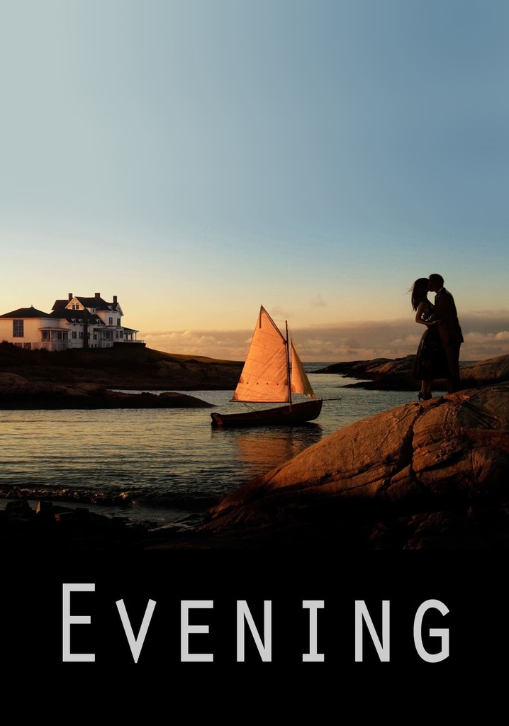 Evening streaming: where to watch movie online?