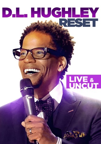 D.L. Hughley: Reset