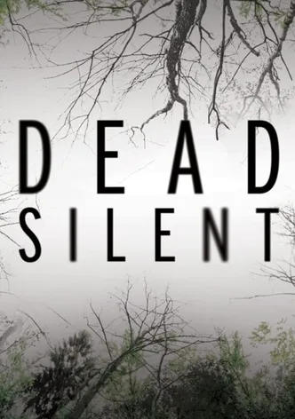 Dead Silent poster