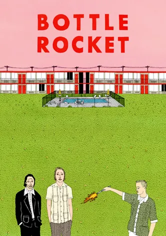 Bottle Rocket poster