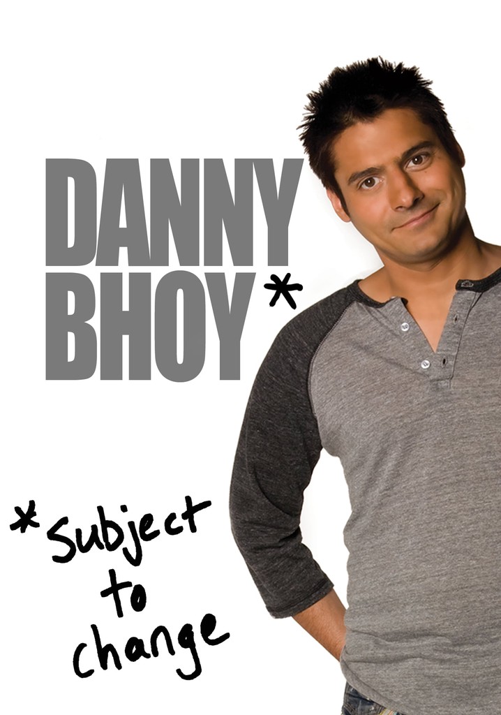 Danny Bhoy: Subject to Change