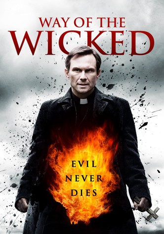 Way of the Wicked - Der Teufel stirbt nie!