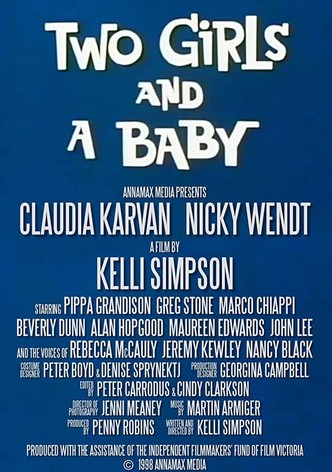 Two Girls and a Baby