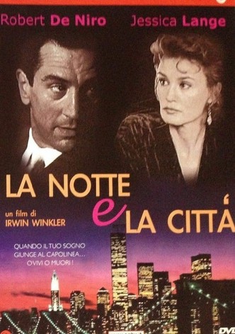 La notte e la città