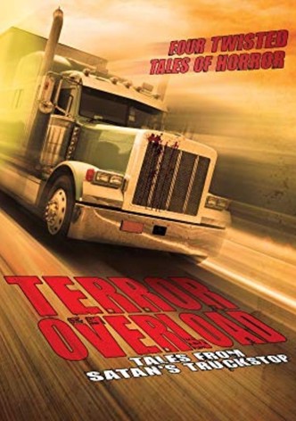 Terror Overload: Tales from Satan's Truckstop