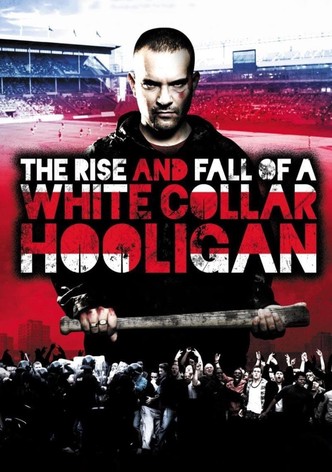 The Rise & Fall of a White Collar Hooligan